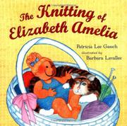 Cover art for THE KNITTING OF ELIZABETH AMELIA