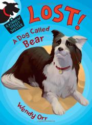 Book Cover for LOST!  A DOG CALLED BEAR