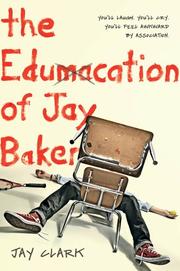 Cover art for THE EDUMACATION OF JAY BAKER