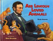 Book Cover for ABE LINCOLN LOVED ANIMALS