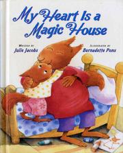 Cover art for MY HEART IS A MAGIC HOUSE