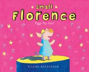 Book Cover for SMALL FLORENCE, PIGGY POP STAR