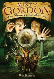 Cover art for MISTY GORDON AND THE MYSTERY OF THE GHOST PIRATES
