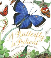 Book Cover for A BUTTERFLY IS PATIENT