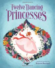Cover art for TWELVE DANCING PRINCESSES