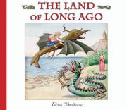 Book Cover for THE LAND OF LONG AGO