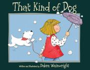 Cover art for THAT KIND OF DOG