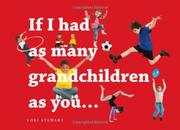 Cover art for IF I HAD AS MANY GRANDCHILDREN AS YOU