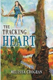 Book Cover for THE TRACKING HEART