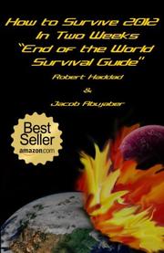 Book Cover for HOW TO SURVIVE 2012 IN TWO WEEKS