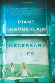 NECESSARY LIES by Diane Chamberlain