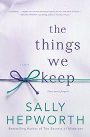 THE THINGS WE KEEP by Sally Hepworth