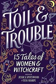 toil trouble by tess