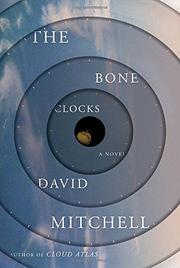 THE BONE CLOCKS by David Mitchell