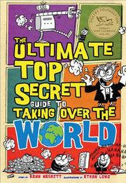 Cover art for THE ULTIMATE TOP SECRET GUIDE TO TAKING OVER THE WORLD