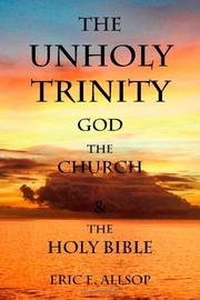 Book Cover for THE UNHOLY TRINITY