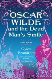 Book Cover for OSCAR WILDE AND THE DEAD MAN’S SMILE