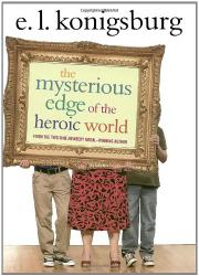 Book Cover for THE MYSTERIOUS EDGE OF THE HEROIC WORLD