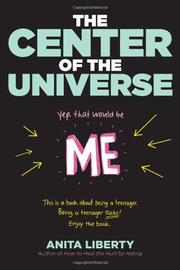 Book Cover for THE CENTER OF THE UNIVERSE (YEP, THAT WOULD BE ME)