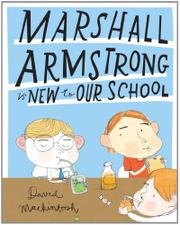 Cover art for MARSHALL ARMSTRONG IS NEW TO OUR SCHOOL