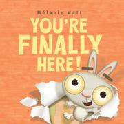 Book Cover for YOU'RE FINALLY HERE!