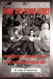 Book Cover for WHAT AM I DOING HERE?