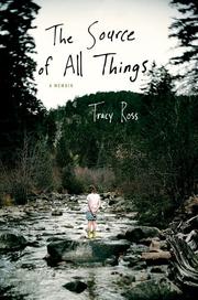 Book Cover for THE SOURCE OF ALL THINGS