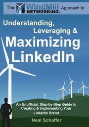 Cover art for THE WINDMILL NETWORKING APPROACH TO UNDERSTANDING, LEVERAGING & MAXIMIZING LINKEDIN