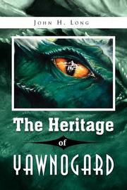 Book Cover for THE HERITAGE OF YAWNOGARD