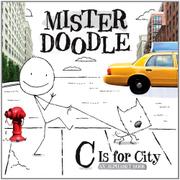 Cover art for MISTER DOODLE: C IS FOR CITY