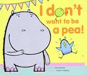 Cover art for I DON'T WANT TO BE A PEA!