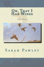 Book Cover for OH, THAT I HAD WINGS