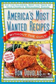 Cover art for AMERICA'S MOST WANTED RECIPES WITHOUT THE GUILT