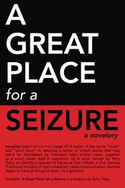 Cover art for A GREAT PLACE FOR A SEIZURE
