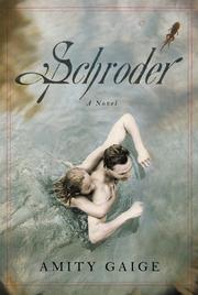 SCHRODER by Amity Gaige