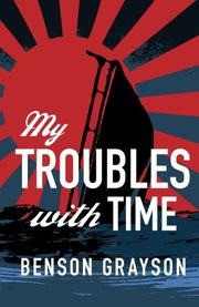 Book Cover for MY TROUBLES WITH TIME