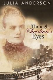 Book Cover for THROUGH CHRISTINA'S EYES