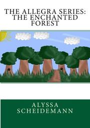 Cover art for THE ALLEGRA SERIES: THE ENCHANTED FOREST