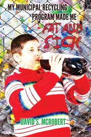 Cover art for MY MUNICIPAL RECYCLING PROGRAM MADE ME FAT AND SICK