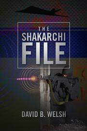 Cover art for THE SHAKARCHI FILE