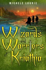 Cover art for WIZARDS AND WARRIORS OF KRIATHIA