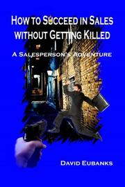 Cover art for HOW TO SUCCEED IN SALES WITHOUT GETTING KILLED