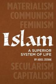 Cover art for ISLAM: A SUPERIOR SYSTEM OF LIFE