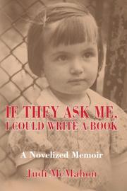 Cover art for IF THEY ASK ME, I COULD WRITE A BOOK