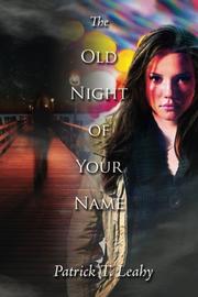 Book Cover for THE OLD NIGHT OF YOUR NAME