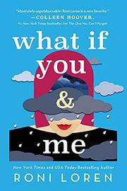 WHAT IF YOU & ME by Roni Loren