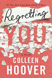 REGRETTING YOU by Colleen Hoover