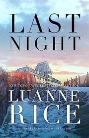 LAST NIGHT by Luanne Rice