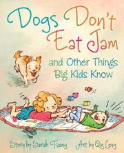 Book Cover for DOGS DON'T EAT JAM AND OTHER THINGS BIG KIDS KNOW