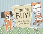 Cover art for C’MERE, BOY!